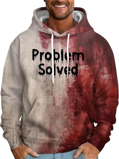 Problem Solved Bloody Shirt Im Fine Bloody Sweatshirt I'M Fine Bloody Hoodie Horror Funny Tshirts Halloween Costumes