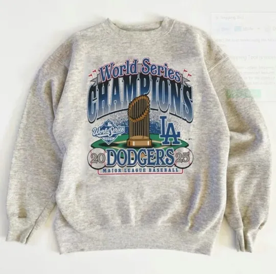 New Los Angeles Dodgers Win World Series Champions 2025 Sweatshirt