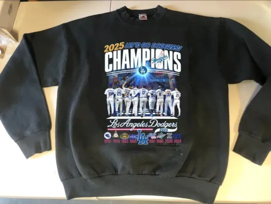 Los Angeles Dodgers Champions 2025 Let’s Go Dodgers Sweatshirt