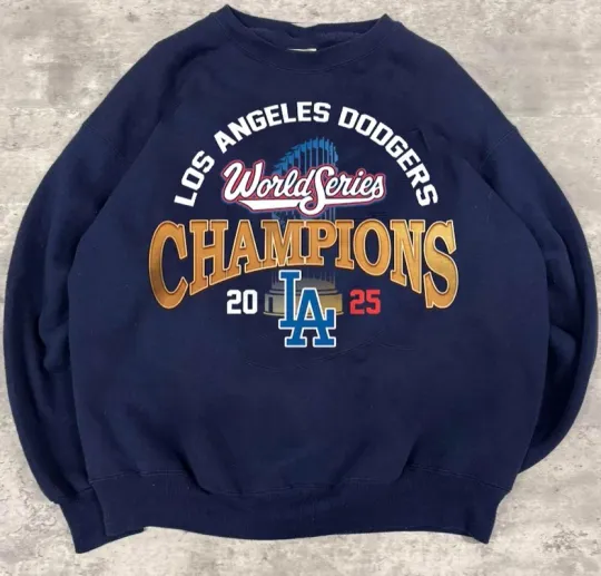 Discover 2025 Los Angeles Dodgers Baseball World Series Champions Sweatshirt