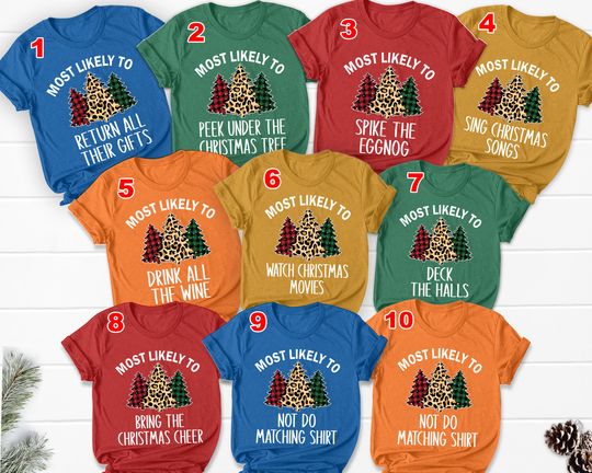 Most Likely To Shirts, Most Likely To, Christmas Shirt, Funny Family Shirts, Group Shirts for Christmas, Personalized Gift For Christmas