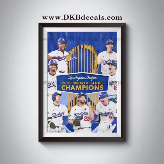 2025 World Series Champions L.A. Dodgers Poster