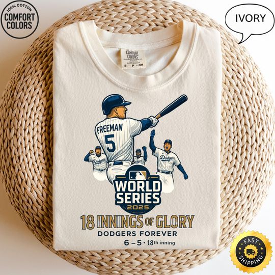 Discover Dodgers World Series 2025 Shirt, 18 Innings of Glory Dodgers Forever Tee
