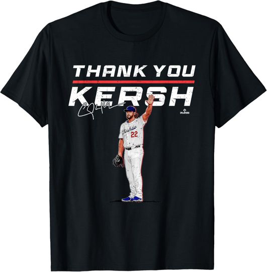 Discover Thank You Kersh Clayton Kershaw Los Angeles Baseball MLBPA T-Shirt