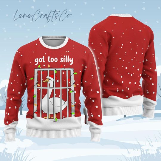 Discover Got Too Silly Goose Ugly Christmas Sweater, Funny Animals Holiday Sweater, Farm Lover Xmas Sweater, Goose Funny Christmas Sweater Gifts