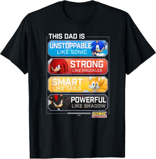 Discover Sonic The Hedgehog Father's Day Unstoppable Strong Smart T-Shirt