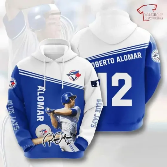 Discover Toronto Blue Baseball Team Jays Roberto Alomar 3D Hoodie
