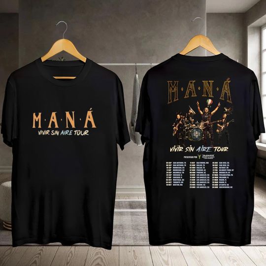 Discover Mana Band Concert 2025 T-Shirt, Man Vivir Sin Aire Tour 2025 T-Shirt, Latin Rock Mana Shirt, Man Fan Gift, Mana Merch, Graphic Mana Shirt
