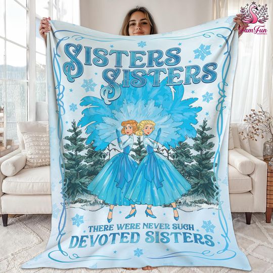 Discover Sisters Sisters White Movie Christmas Movie Vintage Fleece Blanket