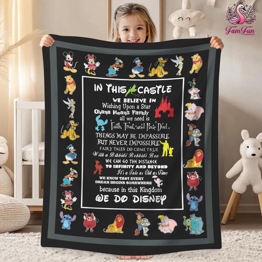 Discover In This Castle We Believe Blanket, Disneyland Magic Castle Blanket, Mickey and Friends Blanket, Magic Kingdom Blanket for Kids