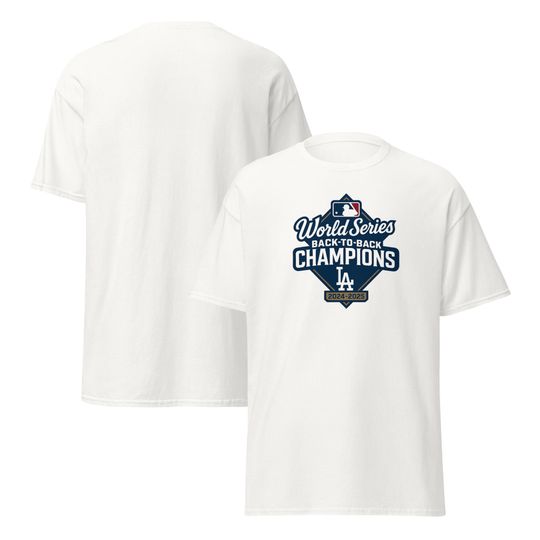 Discover MLB World Series Champions T-Shirt | La Dodgers Back to Back Champs