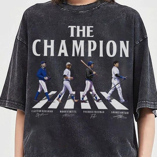 Discover Champions 2025 Shirt, 2025 Lets Go Los Angeles, Baseball The Champion Shirt