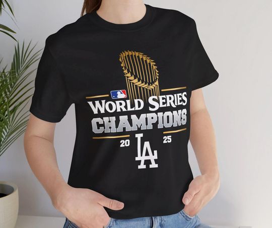 2025 World Series Dodgers Champions Unisex T-Shirt, Los Angeles Dodgers Shirt, World Series Merch
