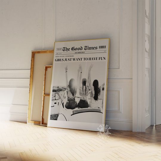 Discover Girls Just Want to Have Fun Poster, Trendy Newspaper Wall Art, Digital Printable Poster, Vertical Matte Poster