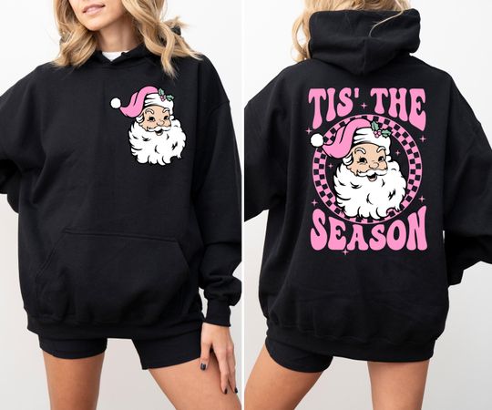 Discover Santa Tis The Season Double Sided Hoodie, Retro Christmas Santa Claus Hoodie, Merry Christmas Vibes Hoodie