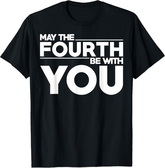 Star Wars May The Fourth Be With You Simple Text T-Shirt