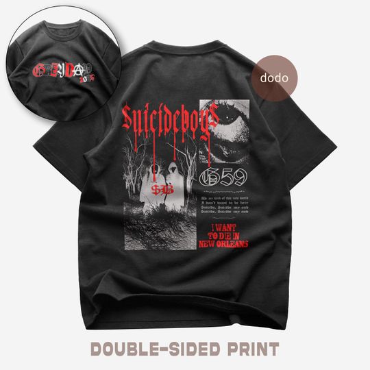 Discover Suicideboys T-Shirt - Rap Music Shirt - Double-Sided Print - I Want to Die In New Orleans Album - Suicideboys Merch - Unisex Rapper Clothing