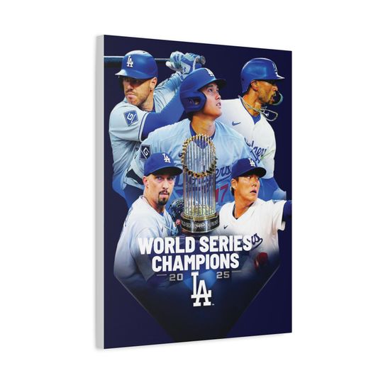 Discover Los Angeles Dodgers 2025 World Series Champions Canvas Print, Wall Art, Home Decor, Sports Memorabilia, Gift for Dodgers Baseball Fans,