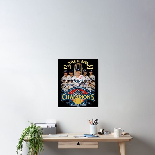 Discover Los Angeles Dodgers World Series 2025 - Los Angeles Dodgers Back To Back Champions 2025, Dodgers, Dodgers Champions - Los Angeles Dodgers Poster