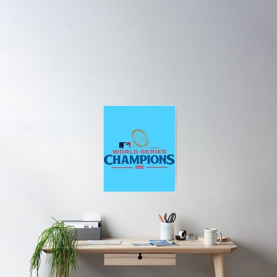 Discover Los Angeles Dodgers World Series 2025 - Los Angeles Dodgers Back To Back Champions 2025 - Los Angeles Dodgers Poster