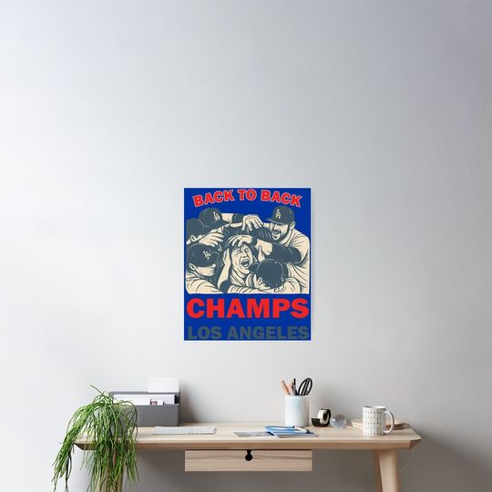Los Angeles Dodgers World Series 2025 - Los Angeles Dodgers Back To Back Champions 2025 - Los Angeles Dodgers Poster