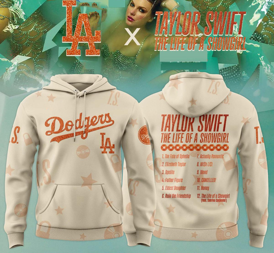 Discover Dodgers x Swift New Album 2025 The Life Of A Showgirl Hoodie