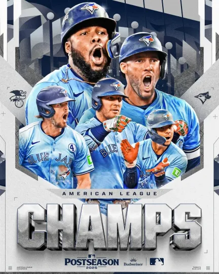 Discover Toronto Blue Jays Named To MLB World Series American League Champions 2025Poster