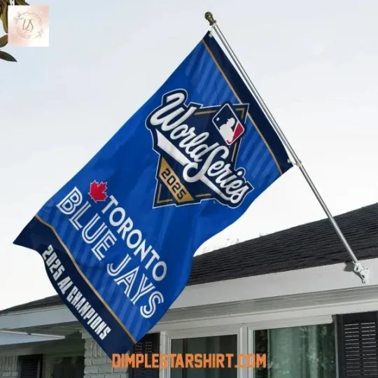 Discover Toront0 Blue Jays 2025 AL Champions World Series House Flag