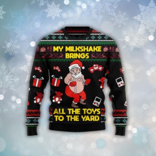 Discover My Milkshake Brings All The Toys To The Yard Ugly Christmas Sweater, Funny Santa Holiday Knit, Gag Gift Xmas Party Pullover for Him Her