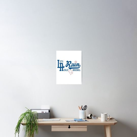 Good LA Run Let’s Run Really Baseball Dodgers Poster