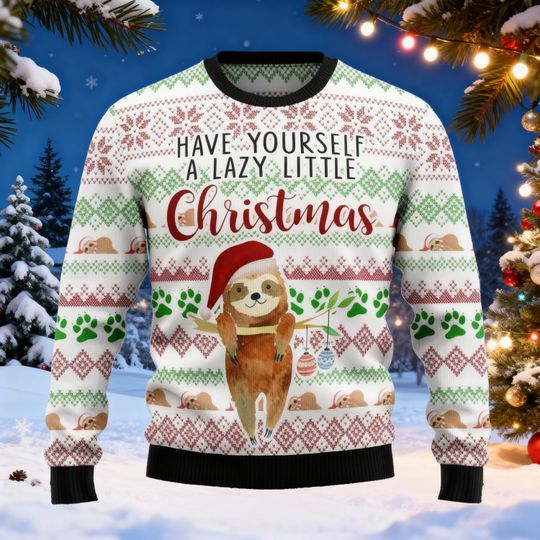 Sloth Santa Christmas Ugly Sweater, A Lazy Little Christmas Ugly Sweater, Hoodie Xmas Gifts, funny Shirt For Dad, Xmas Sweater For Husband