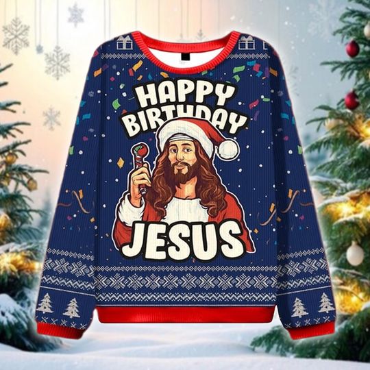 Discover Happy Birthday Jesus Party Ugly Christmas Sweater, Funny Religious Holiday Sweatshirt, Xmas Celebration Gift