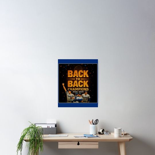 Discover Los Angeles Dodgers World Series 2025 - Los Angeles Dodgers Back To Back Champions 2025, Dodgers, Dodgers Champions - Los Angeles Dodgers Poster