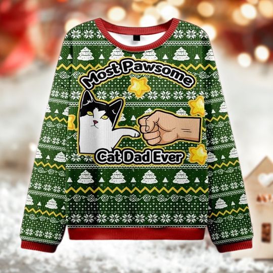 Most Pawsome Cat Dad Ever Christmas Ugly Sweater, Funny Cat Lover Holiday Jumper, Cute Pet Owner Xmas Knit, Fist Bump Ugly Sweater Gift