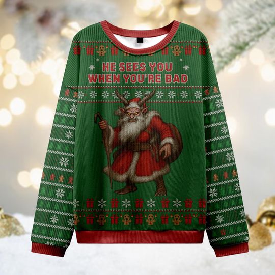 Krampus Ugly Christmas Sweater, He Sees You When You're Bad Jumper, Funny Holiday Demon Gift, Bad Santa Xmas Party, Adult Humor Crewneck