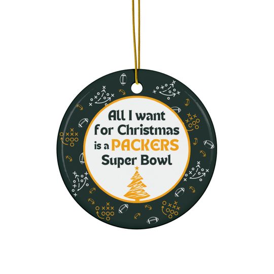 Discover Packers Christmas Ornament | Tree Ornament | All I Want For Christmas | Super Bowl | Football Ornament | Funny Christmas Ornament | Fun Gift