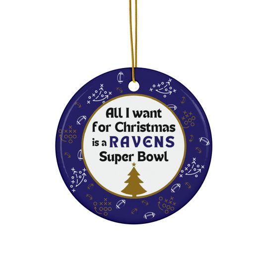 Discover Ravens Christmas Ornament | Tree Ornament | All I Want For Christmas | Super Bowl | Football Ornament | Funny Christmas Ornament | Fun Gift