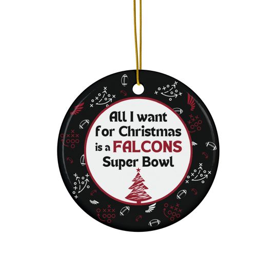 Discover Falcons Christmas Ornament | Tree Ornament | All I Want For Christmas | Super Bowl | Football Ornament | Funny Christmas Ornament | Fun Gift