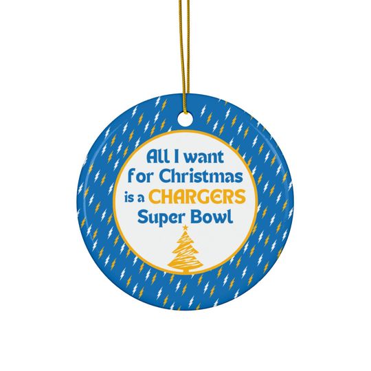 Discover Chargers Christmas Ornament | Tree Ornament | All I Want For Christmas | Super Bowl | Football Ornament | Funny Christmas Ornament