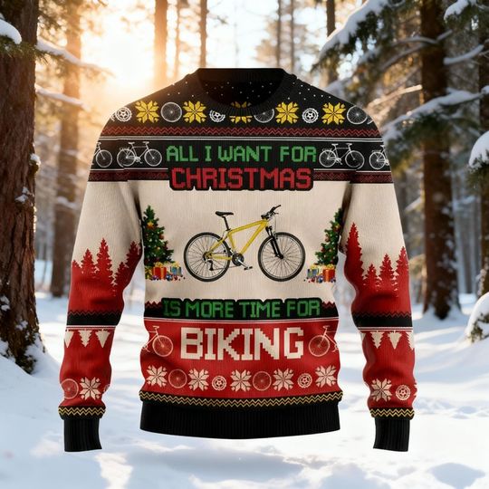 Discover More Time For Biking Sweater, Funny Cycling Ugly Christmas Jumper, Mountain Bike Xmas Gift, Biker Life Holiday, Cyclist Crewneck Sweatshirt
