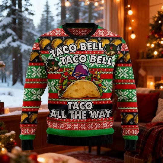 Discover Funny Mexican Food Ugly Christmas Sweater, Taco All The Way Holiday Jumper, Fast Food Lover Xmas Gift, Christmas Party Apparel, Foodie