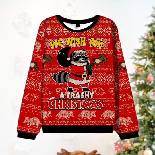 Trashy Christmas Raccoon Sweater, Funny Trash Panda Ugly Jumper, Raccoon Santa Holiday Gift, Funny Xmas Sweatshirt, Trash Humor