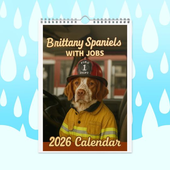 Discover Funny Brittany Spaniel Dogs with Jobs Calendar 2026  Brittany Spaniels Dressed as Professionals  Dog Lover Gift, Brittany Spaniel Fans