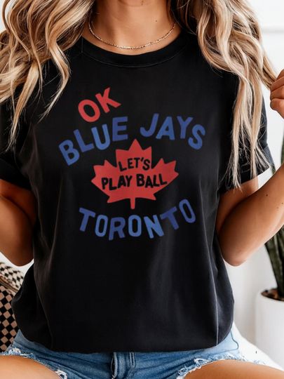 Toronto Blue Jays Unisex T-Shirt - Let's Play Ball Baseball Fan Tee