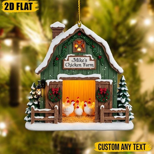 Discover Personalized Chicken Farm Ornament 2D, Custom Coop Xmas Tree Decor, Unique Holiday Gift for Poultry Lovers & Farmers