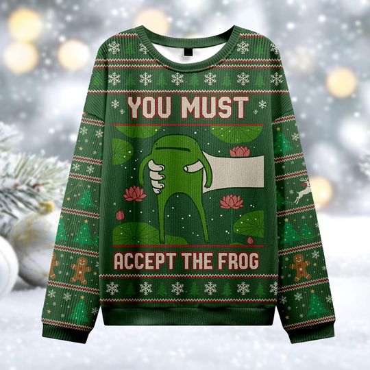 Discover You Must Accept The Frog Christmas Sweater, Funny Meme Ugly Jumper, Cute Frog Xmas Party Shirt, Weird Animal Holiday Gift, Green Crewneck