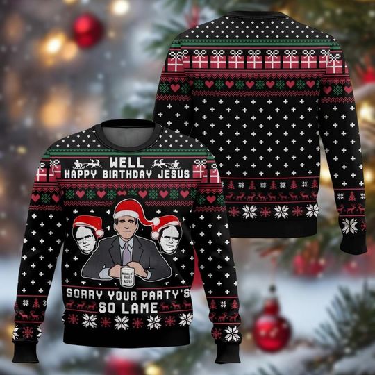 Michael Scott and Dw Schrute Ugly Christmas Sweater, Happy Birthday Jesus Sorry Your Party's So Lame