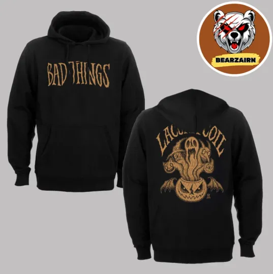 Discover Lacuna Merch Bad Things Unisex Hoodie, Reprint Tour Hoodie