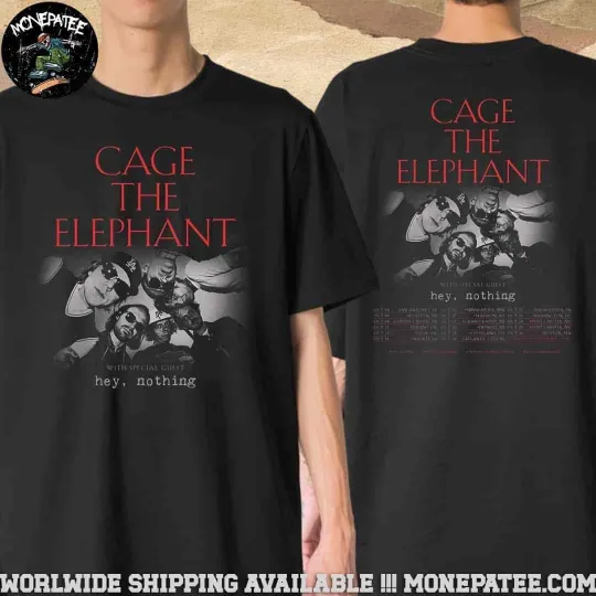 Cage The Elephant US Fall Tour 2025 With Hey Nothing T-Shirt
