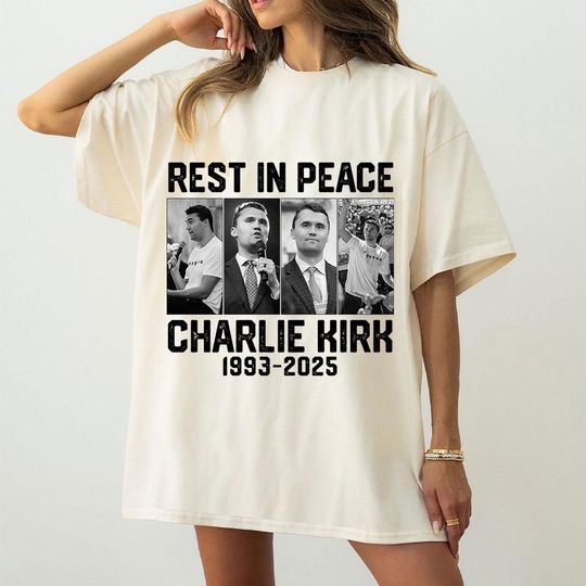 Discover Charlie Kirk T-Shirt, Justice for Charlie Kirk, Rest In Peace Charlie Kirk